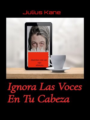 cover image of Ignora Las Voces En Tu Cabeza